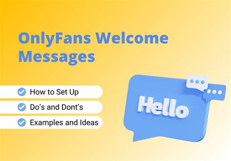 welcome message onlyfans|How to Write an OnlyFans Welcome Message (4 Examples!)